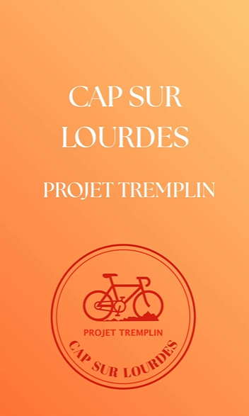 Cap sur Lourdes – Projet associatif